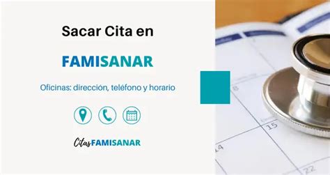 citas por whatsapp famisanar|Sacar Citas Famisanar 【 Teléfono, en Línea y App